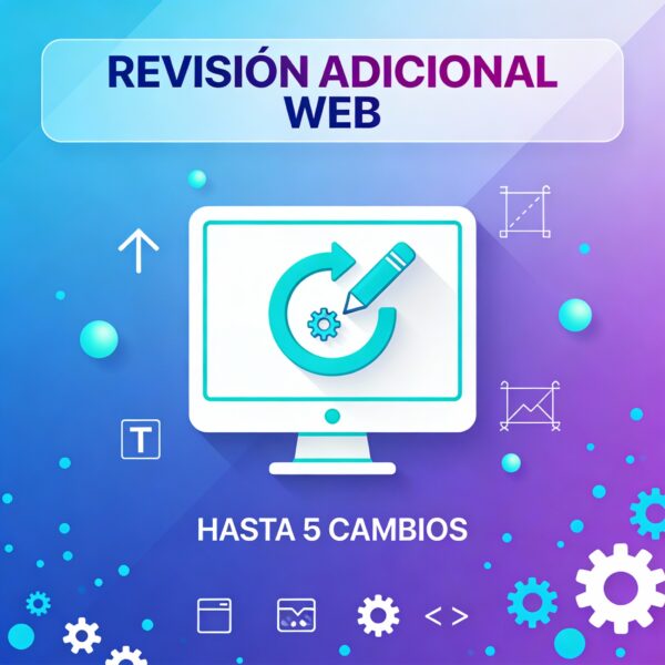 Servicio de revisión adicional web - Hasta 5 pequeños cambios de textos, fotos o diseño en páginas web existentes