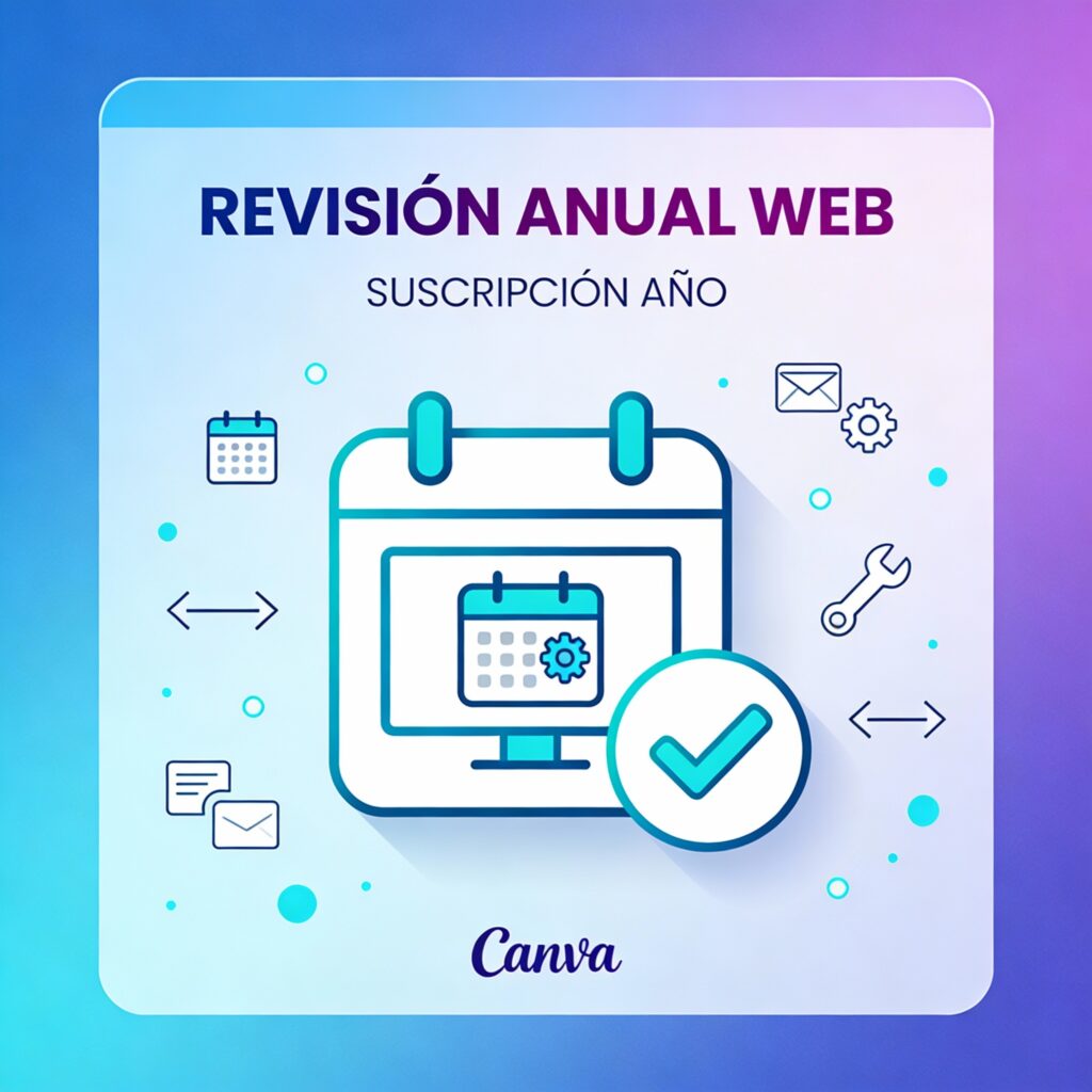 Servicio de revisión anual web - Suscripción anual con revisión completa, actualización manual y pequeños ajustes generales durante todo el año