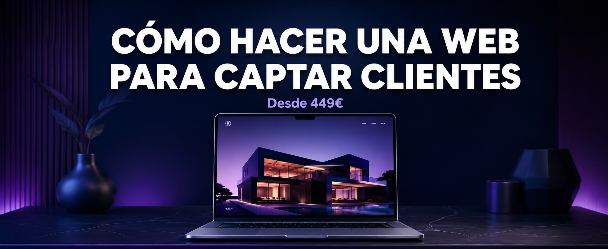 Cómo Hacer una Web para Captar Clientes