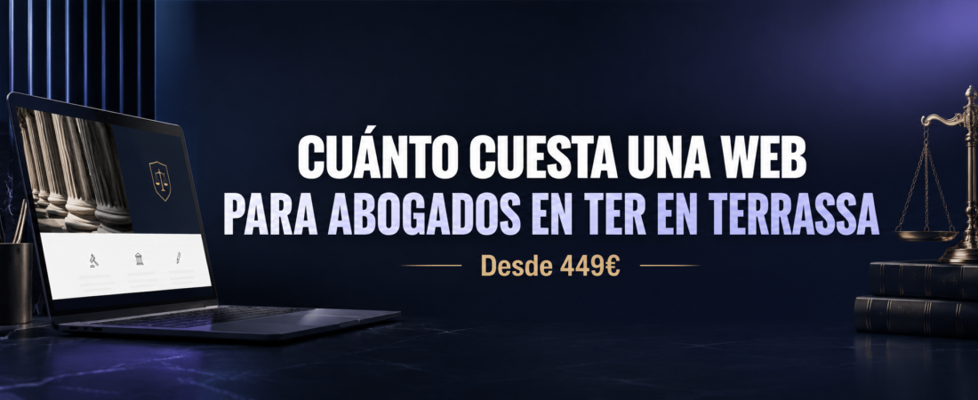 ¿Cuánto Cuesta una Web para Abogados en Terrassa?