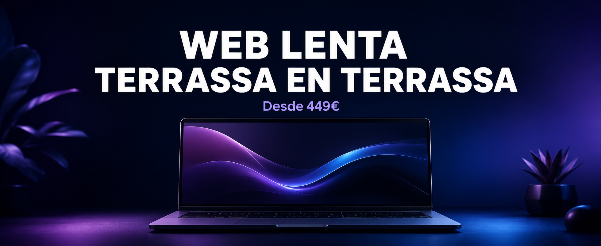 Tu Web Va Lenta en Terrassa | Causas y Soluciones
