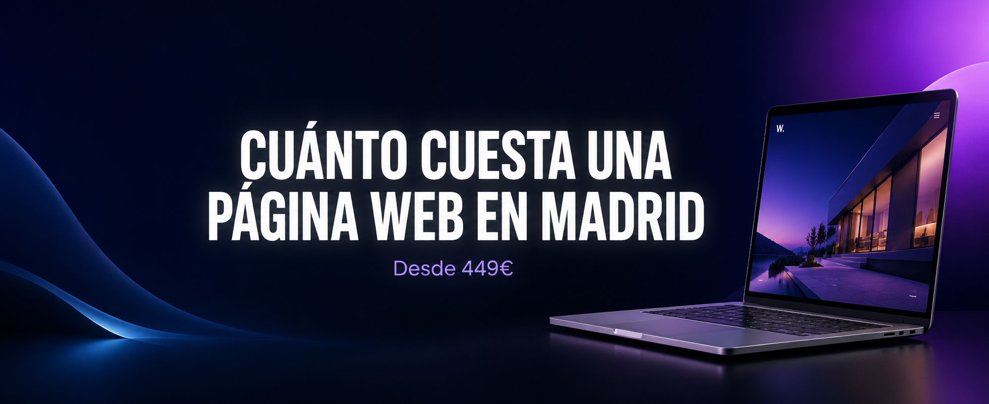 ¿Cuánto Cuesta una Web en Madrid?