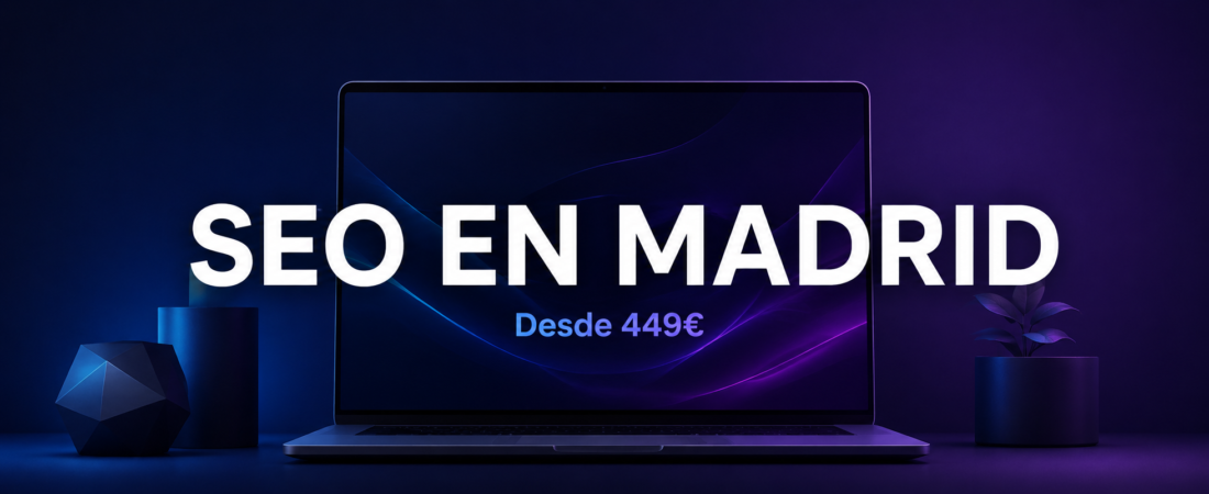 SEO Madrid | Posicionamiento en Google