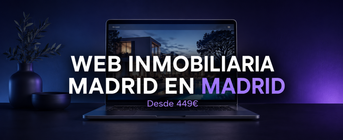 Web Inmobiliarias Madrid | Captación de Clientes