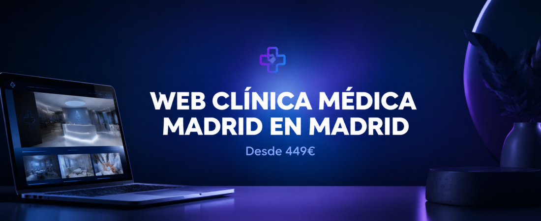 Web para Clínicas Médicas en Madrid