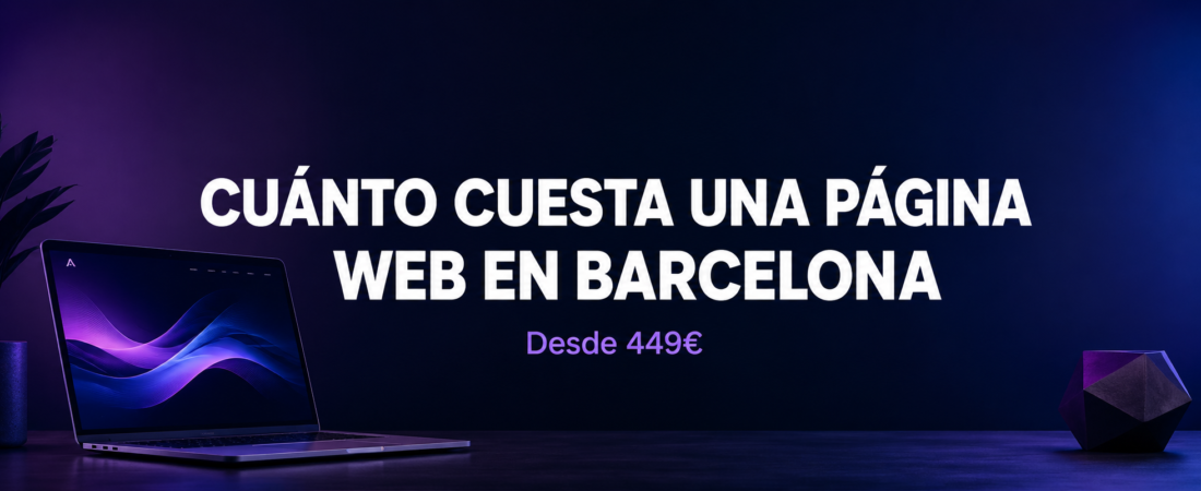 ¿Cuánto Cuesta una Web en Barcelona?