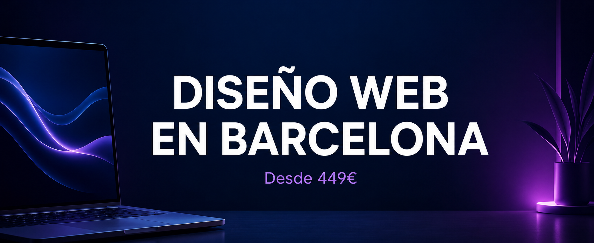 Rediseño Web Barcelona | Moderniza tu Web