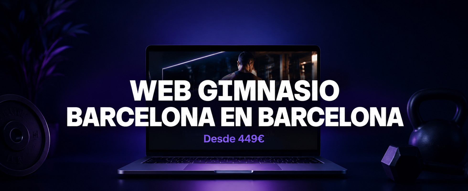 Web Gimnasios Barcelona | Captación de Socios