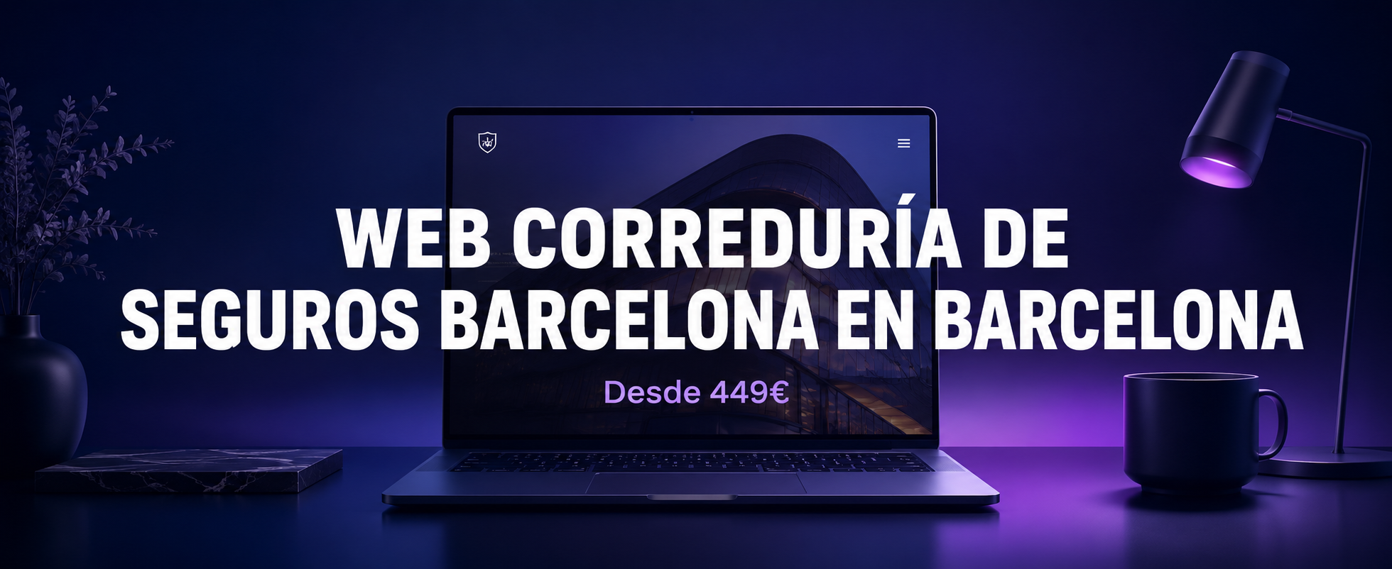 Web para Corredurías de Seguros en Barcelona
