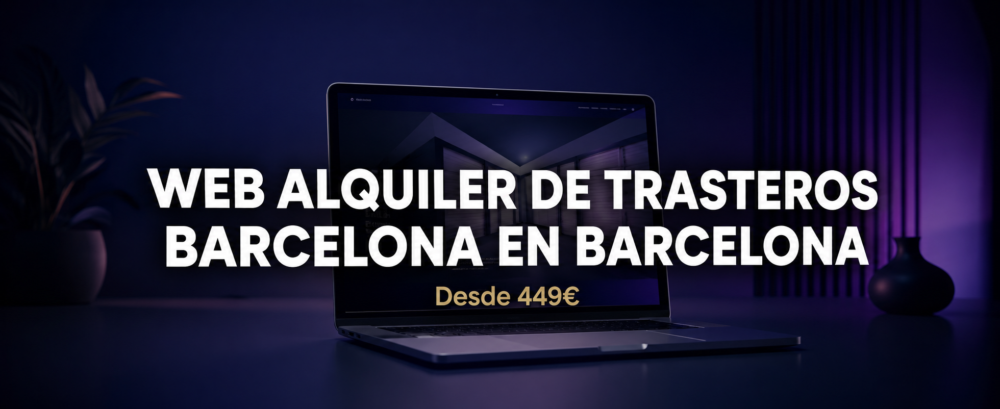 Web para Alquiler de Trasteros en Barcelona