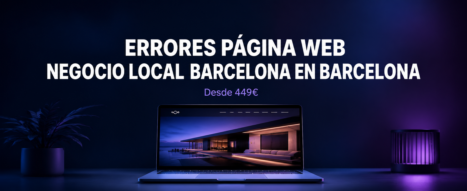 Errores de una Página Web para Negocio Local en Barcelona