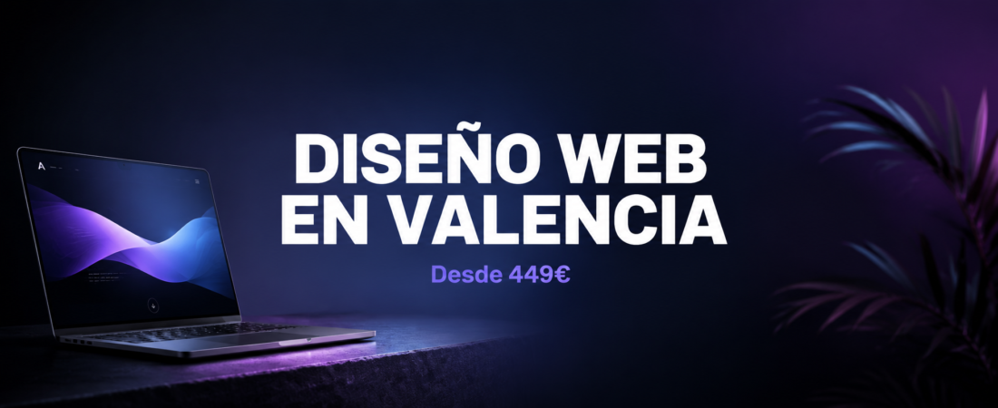 Diseño Web Valencia | Precios y Servicios