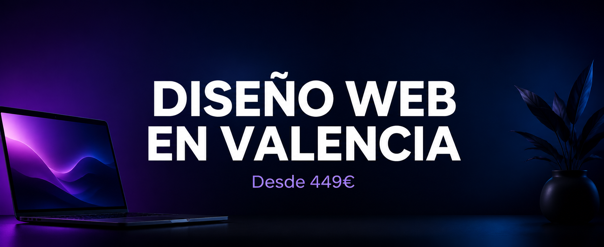 Agencia Diseño Web Valencia | Tu Partner