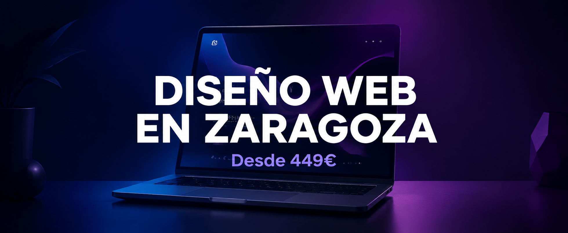 Diseño Web Barato en Zaragoza | Qué Incluye