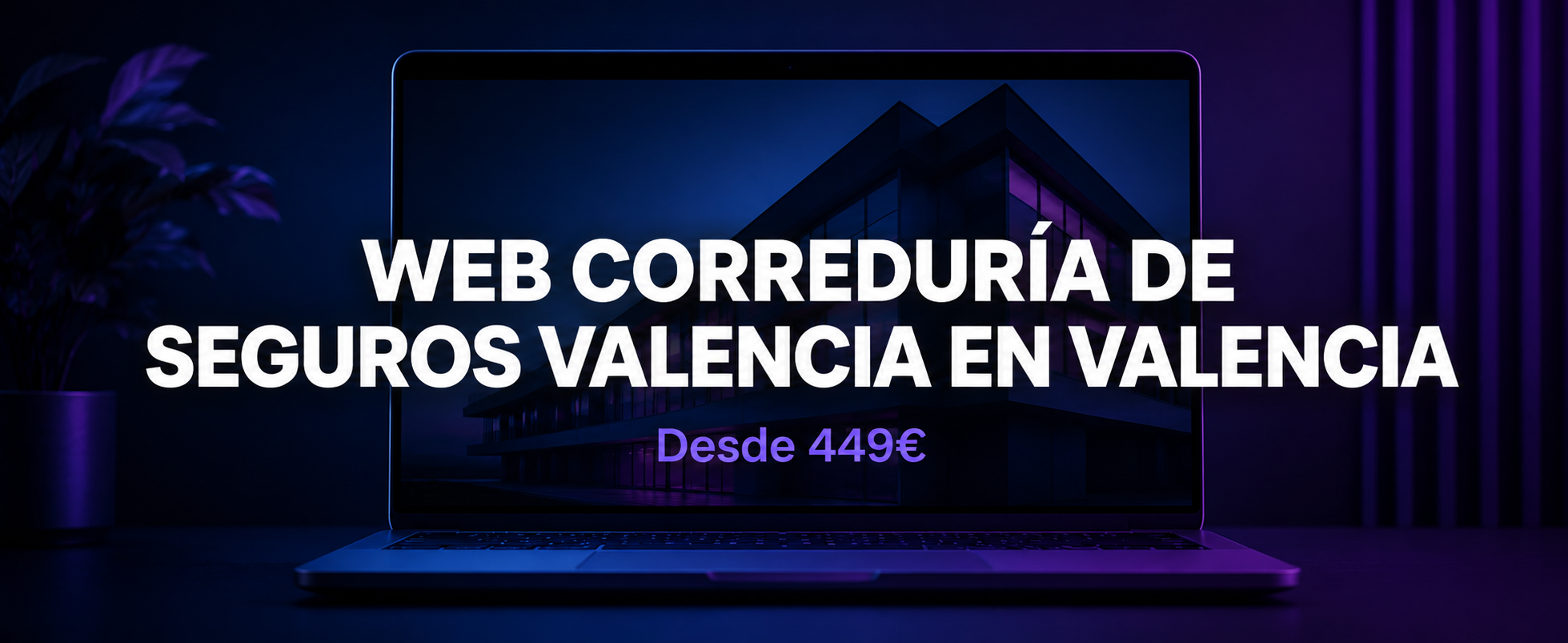 Web para Corredurías de Seguros en Valencia