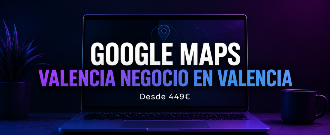 Cómo Salir en Google Maps en Valencia